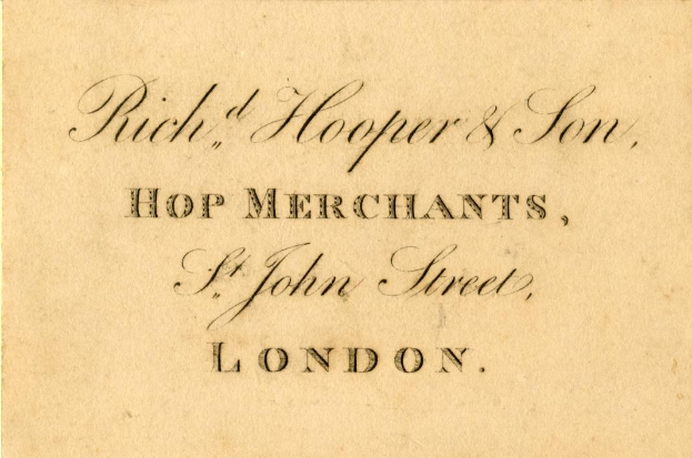 Schwarze und weiße Geschäftskarte für "Rich, Hooper & Son, Hop Merchants, St John Street, London."