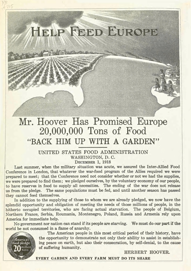 Ein Plakat, das Mr. Hoovers Versprechen zeigt, Europa zu ernähren, mit Text und Abbildung.