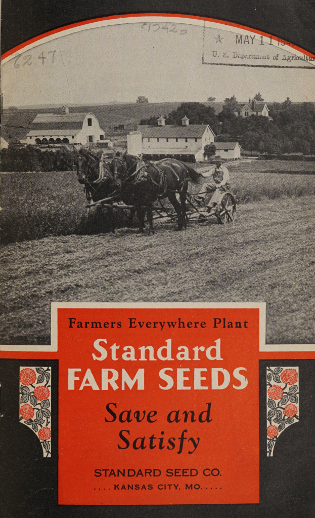 Ein altes Buchcover mit zwei Pferden, die einen Wagen mit einer Person, Häusern, Bäumen und einem klaren blauen Himmel im Hintergrund ziehen, mit dem Text "Standard Farm Seeds Save and Satisfy" unten.